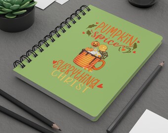 Pumpkin Spice Everything Journal | Spiral Bound Notebook, Fall Coffee Art