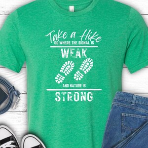Take a Hike Shirt, Hiking T-Shirt, take a hike, Hiking Gift, Adventurer lover t shirt, perfect hiking gift for outdoor enthusiasts