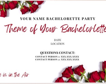 May include: A printable bachelorette party itinerary template with a red rose border. The text reads "The Perfect Bachelorette Itinerary" and "Theme of Your Bachelorette".