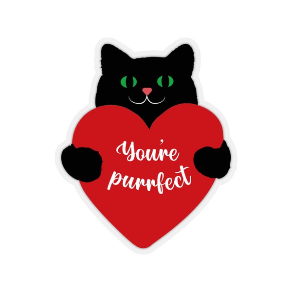 You are Purrfect Kitten Romantic Stickers