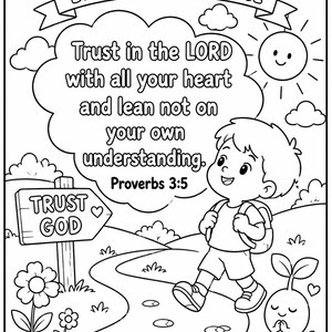 Op de afbeelding: Een zwart-wit kleurplaat met een kind dat op een pad loopt naast een bord met de tekst TRUST GOD. Een grote tekstwolk bevat de tekst BIBLE MEMORY VERSE Trust in the LORD with all your heart and lean not on your own understanding. Proverbs 3:5.