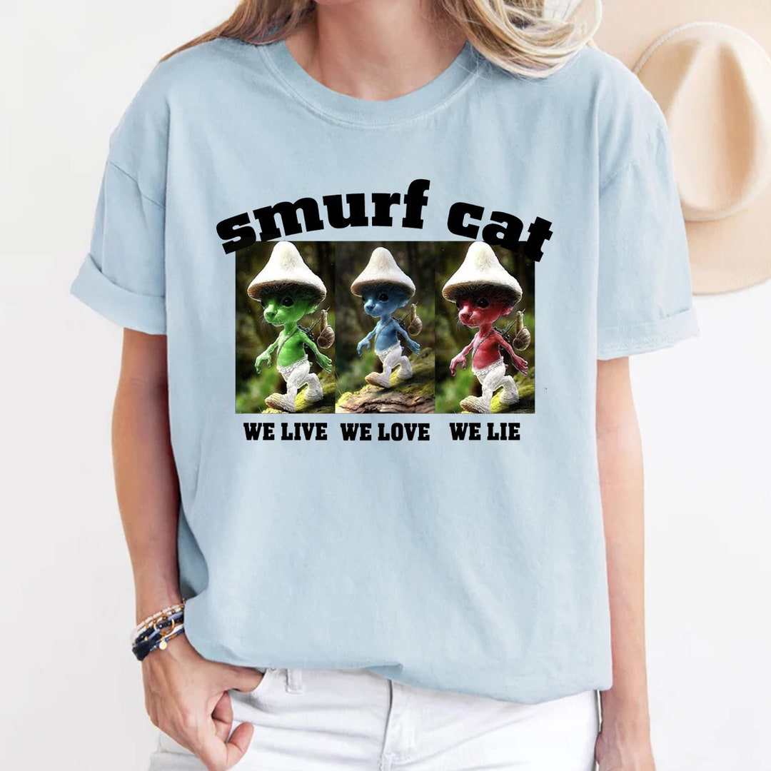 Blue Cat Meme Blue Cat Shirt Blue Smurf Meme Blue Smurf Etsy