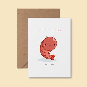 Dad You're Shrimmply The Best ~ Liebenswerte handgemachte Grußkarte | Lustiger Geburtstag | Geschenk für Papa | Niedliche und lustige handgezeichnete Karte