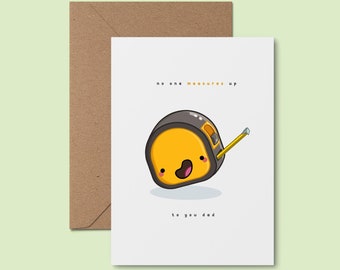No One Measures Up To You Dad ~ Adorable Handmade Greeting Card | Happy Birthday Card | Gift's For Dad | Cute and Funny Handrawn Card
