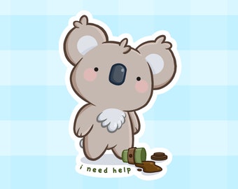 I Need Help ~ Handmade Glossy Animal Sticker | Cute Kawaii Stickers | Illustration Stickers | Australian Stickers | Koala Sticker