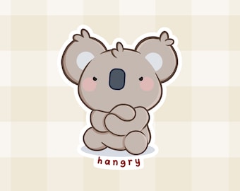 Hangry ~ Cute Die Cut Vinyl Sticker | Australian Sticker | Handmade Funny Sticker | Decorative Vinyl Sticker | Laptop Sticker