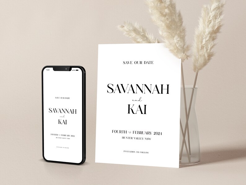 May include: A white save the date card with black text. The card reads "Save Our Date" and features the names "Savannah and Kai" with the date "Fourth February 2021" and the location "Hunter Valley NSW".