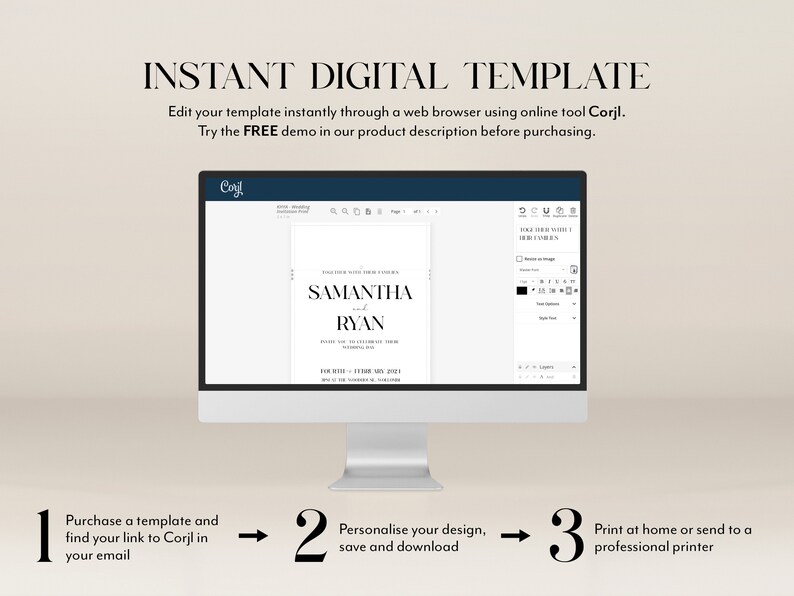 May include: A computer screen displaying a wedding invitation template being edited in the Corjl online design tool. The template features a simple design with the names "Samantha and Ryan" in black text. The steps to create and print the invitation are shown below the screen.