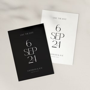 Puede incluir: Dos tarjetas rectangulares de reserva de fecha. Una es negra con texto blanco, la otra es blanca con texto negro. Las tarjetas dicen "SAVE THE DATE" encima de la fecha "6 SEP 24" y los nombres "SAVANNAH & KAI".