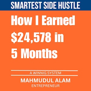 How I Earned USD 24,578 in 5 Months