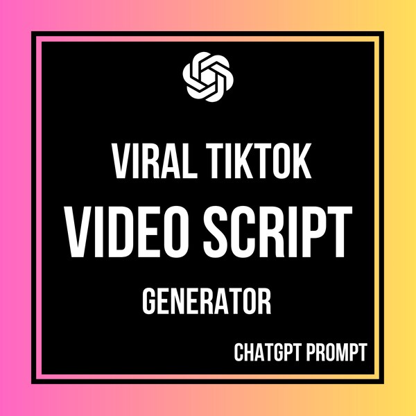 ChatGPT Prompt for TikTok | Viral Tiktok Video Script Generator | All in One TikTok Marketing Prompt | AI-Powered | Instant Download