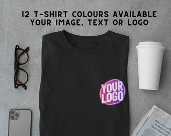 Personalised T Shirt | Custom T-shirt | Custom  Printing with your Logo, Design or Text  100% Cotton