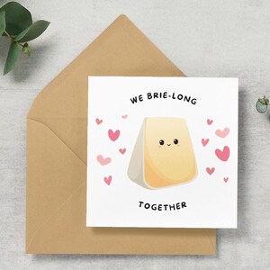 Carte de Saint-Valentin | Carte au fromage mignonne | Jeu de mots amusant sur le brie | Carte d'anniversaire/Saint-Valentin pour lui/elle | carte romantique | Blague grimaçante | Punny