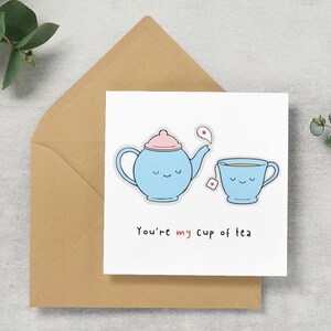 Tarjeta del día de San Valentín / Tarjeta cursi linda / Divertido juego de palabras sobre el té / Tarjeta de aniversario / Tarjeta de San Valentín para él / ella / Tarjeta romántica / Chiste vergonzoso