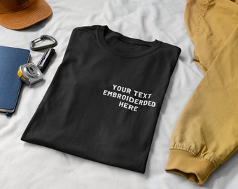 Tshirt Personalised With Your Custom Text Left Breast Design | Embroidered T-Shirt Custom Text On Left Breast Design - 6 fonts available