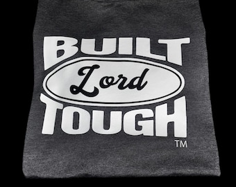 Built Lord Tough Christian T-shirt – Faith-based Ford Parody Built Lord Tough Christian T-shirt – Faith-based Ford Parody