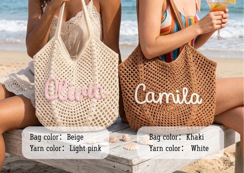May include: Two crocheted tote bags, one beige with pink lettering spelling "Olivia", the other khaki with white lettering spelling "Camila". Both bags have a net-like design and are held by people on a beach.