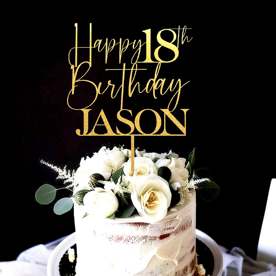 Happy 18th Birthday Cake Topper, 18th Birthday Cake Topper,personalized ...