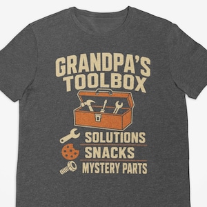 Grandpa's Toolbox Solutions Snacks Mystery Parts Shirt, Funny Grandpa Toolbox Shirt, Grandfather gift, Father's Day Shirt, Gift For Grandpa
