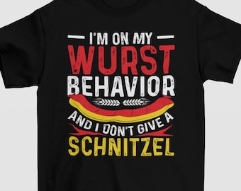 Je suis sur ma chemise de comportement Wurst, t-shirt drôle de bière d'Oktoberfest de saucisse de schnitzel, t-shirt allemand drôle de jeu de mots de l'Oktoberfest, t-shirt de cadeau de festival de bière