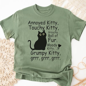 Funny Grumpy Cat Shirt, Annoyed Grumpy Kitty Shirt, Funny Sarcastic Cat Lover Shirt, Cat Mom Shirt, Aesthetic Graphic Retro Vintage T Shirt