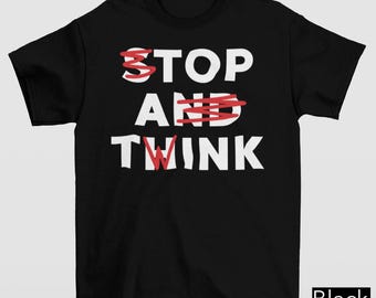 Stop And Twink Shirt, Funny LGBTQ+ Shirt, Funny Queer Shirts, Funny Gay Meme Shirt, Pride Gay Shirt, Pride Month Shirt, Proud Ally Shirt