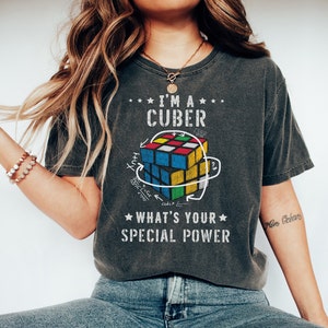 I&#39;m A Cuber What&#39;s Your Special Power Shirt Rubik&#39;s Cube Lover Graphic Tee Funny Rubik Cube Gift Puzzle Solver Rubik Cube Tshirt 80&#39;s Rubik