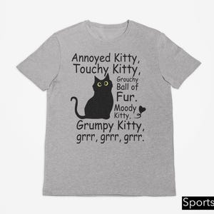Funny Grumpy Cat Shirt, Annoyed Grumpy Kitty Shirt, Funny Sarcastic Cat Lover Shirt, Cat Mom Shirt, Aesthetic Graphic Retro Vintage T Shirt