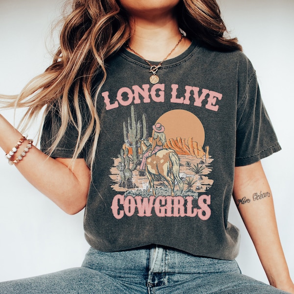 Long Live Cowgirls Tshirt, Rodeo Fashion Tee, Cowgirl Shirt For Women, Wallen Shirt, Trendy Western Country Concert Tee, Cute Western Shirts