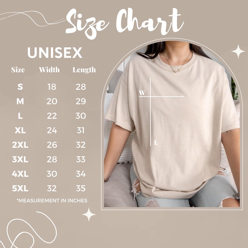 May include: A beige unisex t-shirt with a size chart. The chart shows measurements in inches for sizes S to 5XL. The width ranges from 18 to 32 inches, and the length from 28 to 35 inches.