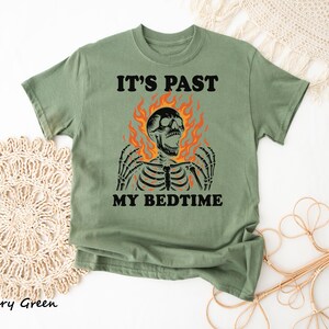 It's Past My Bedtime Skeleton Tshirt, Funny Skeleton Meme Shirt, Fire Skull Tee, Inappropriate Gifts, Falming Skull Bedtime Meme Graphic Tee