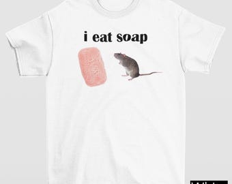 I Eat Soap Rat T-Shirt, Absurd Rat Meme Tee, Funny Graphic Tee, Weirdcore Chaos Meme Shirt, Y2K Gen Z Meme Funny Gag Gift, Humorous Shirt