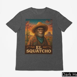 El Squatcho Bigfoot Shirt, Cowboy Sasquatch Shirt, Funny Bigfoot Cowboy Shirt, Southwestern Sasquatch, Camping Shirts For Men, Hiking Shirt
