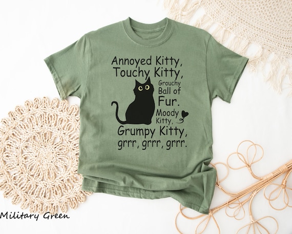 Funny Grumpy Cat Shirt, Annoyed Grumpy Kitty Shirt, Funny Sarcastic Cat Lover Shirt, Cat Mom Shirt, Aesthetic Graphic Retro Vintage T Shirt