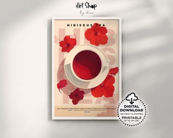 Hibiscus Tea Printable Wall Art, Brewing Guide & Health Benefits, Breakfast Nook Kitchen Art Print, Tea Lover Gift Posters, Apartment Decor