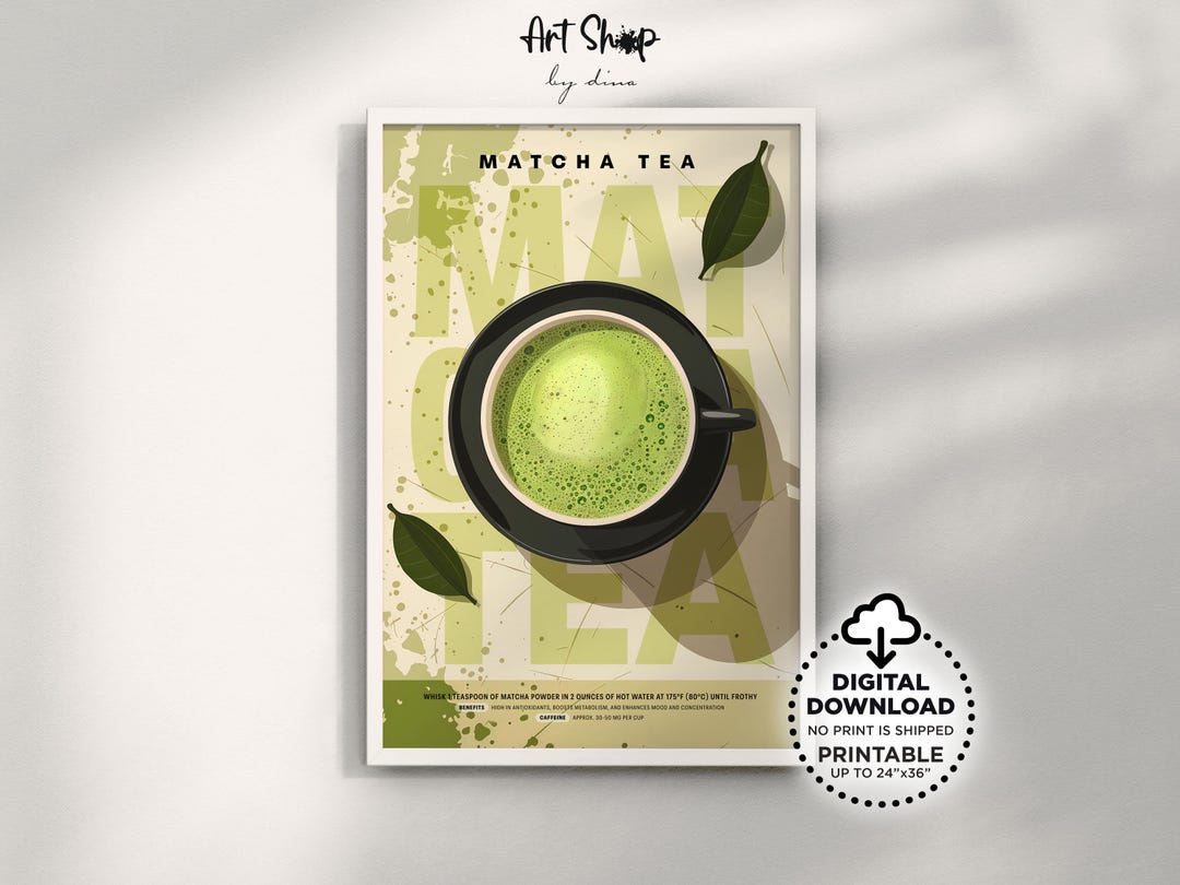 Matcha Tea Printable Wall Art, Brewing Guide & Health Benefits ...