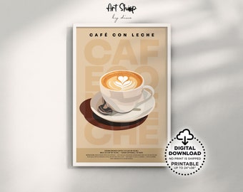 Cafe Con Leche Coffee Poster Printable Wall Art, Retro Bar Decor Art Prints, Kitchen Wall Decor, Coffee Guide Poster, Coffee Lover Gift