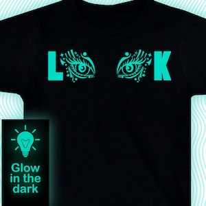 Look Open Eyes Glow T-Shirt / Glow-in-the-dark-T-Shirt / Mädchenkleidung / Illuminate-T-Shirt / Glow-Party-T-Shirt / Rave-T-Shirt