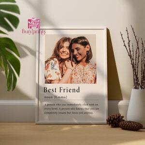 Personalised Best Friend Print, Best Friend Definition Print Personalised Gift for Best Friend Gift for Her Birthday Gift Photo Gift