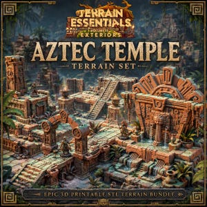 May include: A 3D printable Aztec Temple terrain set featuring stone structures, staircases, arches, and water features. The text reads Terrain Essentials Volume III Exteriors Aztec Temple Terrain Set Epic 3D Printable STL Terrain Bundle.