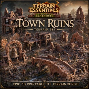May include: A 3D printable terrain set titled Terrain Essentials Volume III: Exteriors Town Ruins Terrain Set. The collection features miniature stone ruins, wooden structures, a stone bridge, and a bell tower, designed for tabletop gaming.