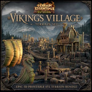 May include: A Vikings Village terrain set featuring a dragon-headed longship with golden sails, wooden docks, rope bridges, and a multi-level timber building. The text reads Terrain Essentials Volume III Exteriors Vikings Village Terrain Set.