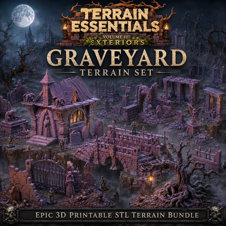 May include: A Terrain Essentials Volume III Exteriors Graveyard Terrain Set featuring purple-toned miniature structures including a stone mausoleum, a bridge, iron gates, and tombstones. The set is labeled as an Epic 3D Printable STL Terrain Bundle.