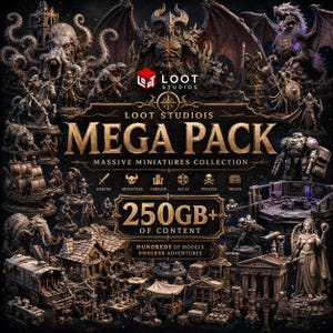 May include: An advertisement for Loot Studios' Mega Pack, a large miniatures collection. The image showcases diverse fantasy and sci-fi miniatures, including heroes, monsters, terrain, and props. The text indicates 250GB+ of content with hundreds of models.