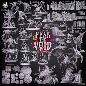 May include: A collection of detailed, gray miniature figures and terrain pieces for tabletop gaming. The image features various monsters, creatures, and architectural elements, with the text "FEAR THE VOID" prominently displayed. The miniatures are designed for fantasy or horror-themed games.