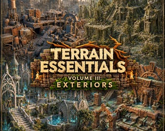 Può includere: Una collezione digitale intitolata Terrain Essentials Volume III: Exteriors, contenente 81 GB di terreno per giochi da tavolo stampabile in 3D. L'immagine mostra paesaggi fantasy dettagliati, tra cui rovine industriali, templi in pietra e strutture.