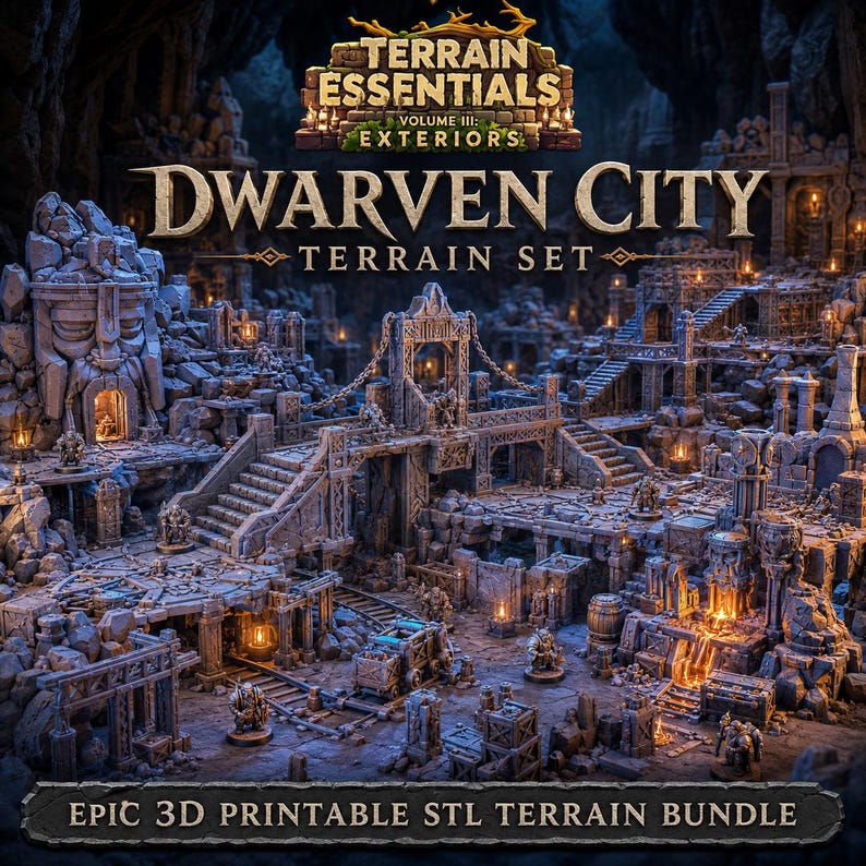 May include: A 3D printable terrain set titled Terrain Essentials Volume III: Exteriors Dwarven City Terrain Set. The scene features gray stone structures, staircases, bridges, and small figures, with warm orange light glowing from within the buildings.