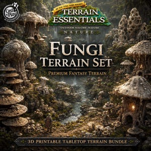 Könnte beinhalten: Ein 3D-druckbares Tabletop-Gelände-Set mit dem Titel Fungi Terrain Set, das detaillierte pilzförmige Strukturen, felsige Landschaften und einen zentralen Bach zeigt. Der Text lautet Cast n Play, Terrain Essentials, Outdoor Volume: Nature und Fungi Terrain Set.