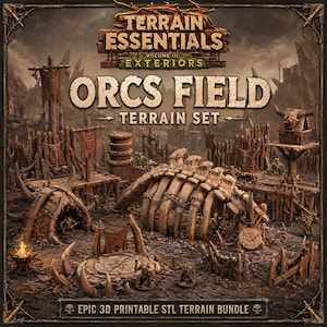 May include: A brown-toned Orcs Field terrain set featuring a large skeletal ribcage structure, wooden palisade walls, a circular stone platform, and small green orc figurines. The text reads Terrain Essentials Volume III Exteriors Orcs Field.