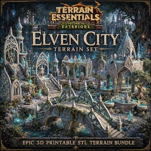 May include: A 3D printable terrain set titled Terrain Essentials Volume III Exteriors Elven City Terrain Set. The collection features stone bridges, arched structures, staircases, and fountains with glowing blue crystals in a forest setting.